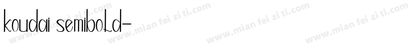 koudai semibold字体转换